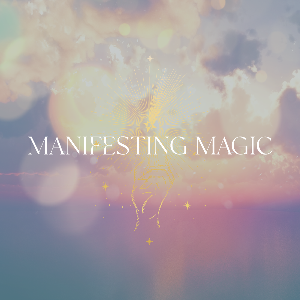 Manifesting Magic